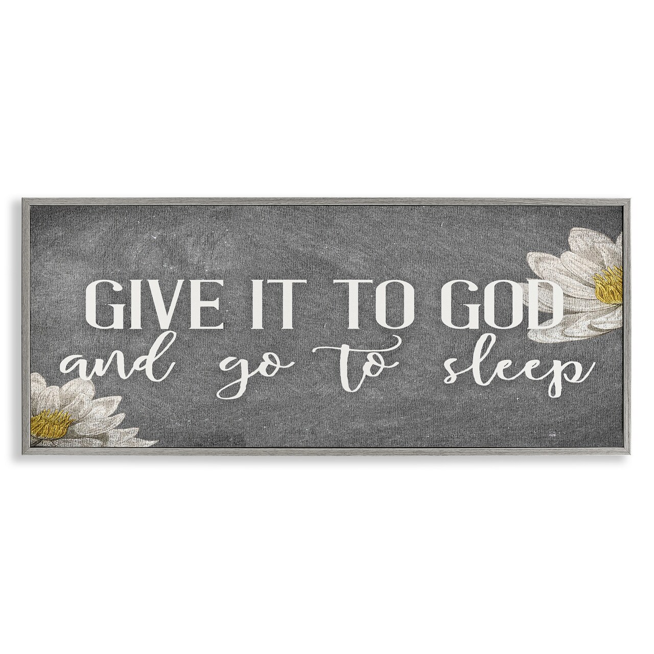 Stupell Industries Give It to God Grey Phrase Framed Giclee Art